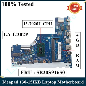 LSC Възстановена дънна Платка за лаптоп Lenovo Ideapad 130-15IKB с I3-7020U 4 GB оперативна памет 5B20S91650 DLID4/D5 LA-G202P 100% Тествана