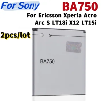 2 бр./лот Оригинална батерия за телефон BA750 голям капацитет за Sony Ericsson Xperia Acro Arc S LT18i X12 LT15i 1460 mah
