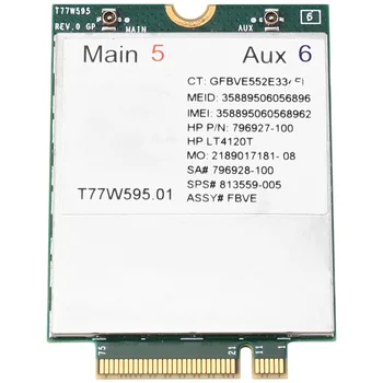 T77W595 4G -Модул за карта на LTE LT4120 796928-001 MDM9625 за HP Probook/EliteBook 820 840 850 G2 G3 4G Модул за Мрежова карта